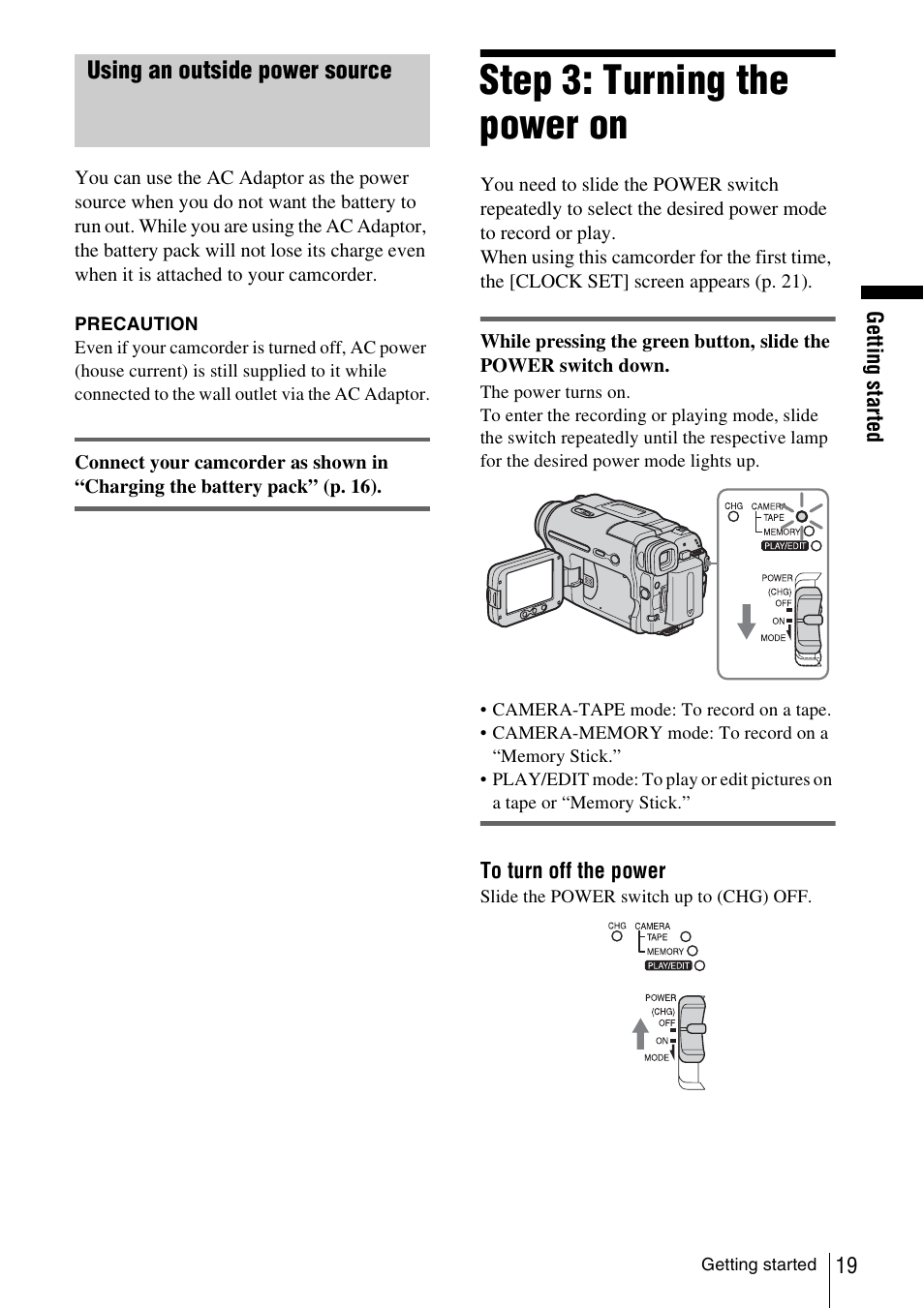 Using an outside power source, Step 3: turning the power on | Sony DCR-TRV480 User Manual | Page 19 / 156