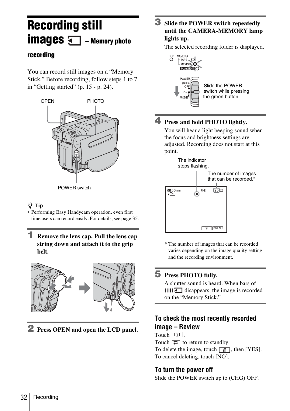 Recording still images – memory photo recording, Recording still images, Memory photo recording | Sony DCR-TRV480 User Manual | Page 32 / 156