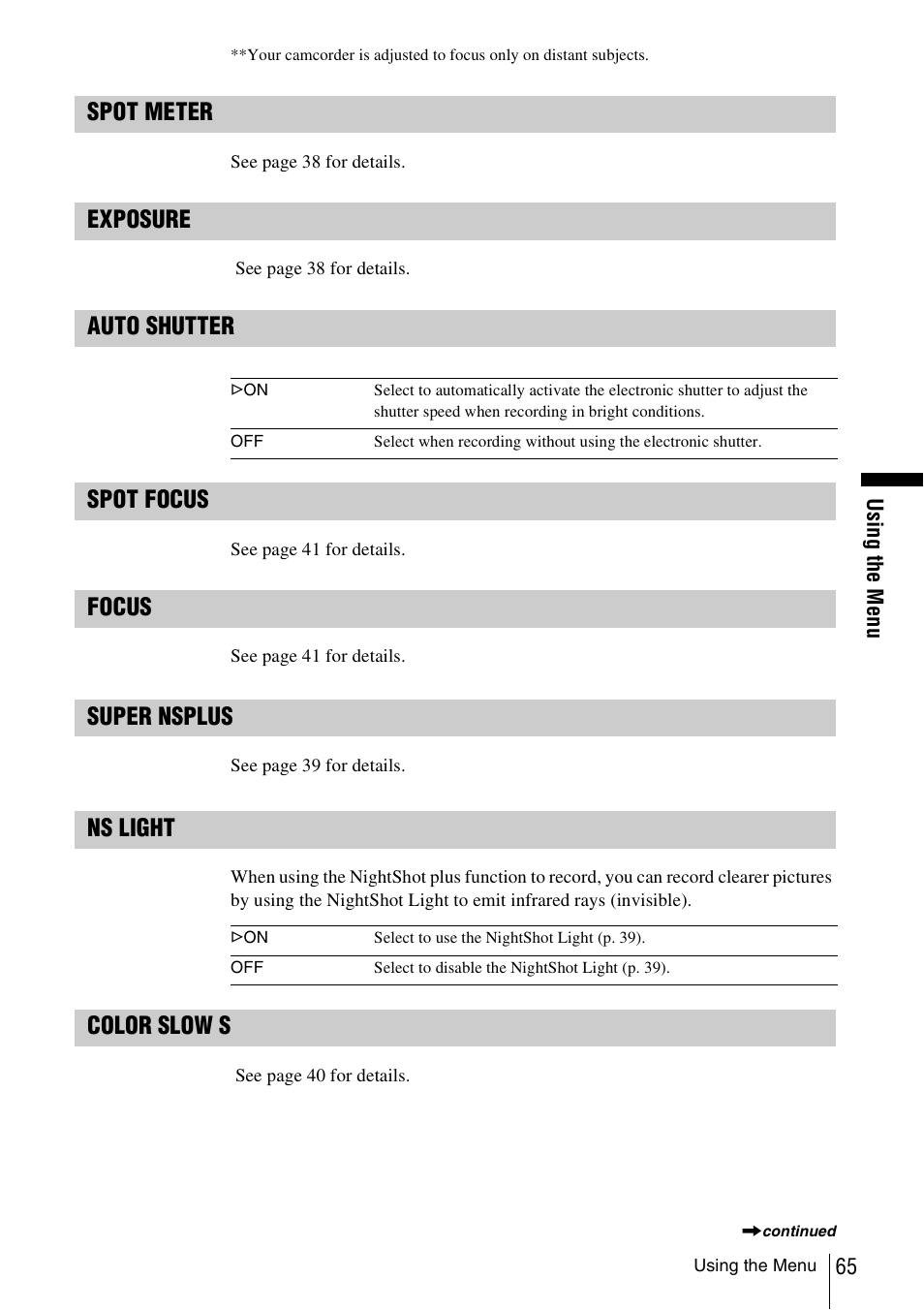 Spot meter, Exposure, Auto shutter spot focus | Focus, Super nsplus, Ns light, Color slow s | Sony DCR-TRV480 User Manual | Page 65 / 156