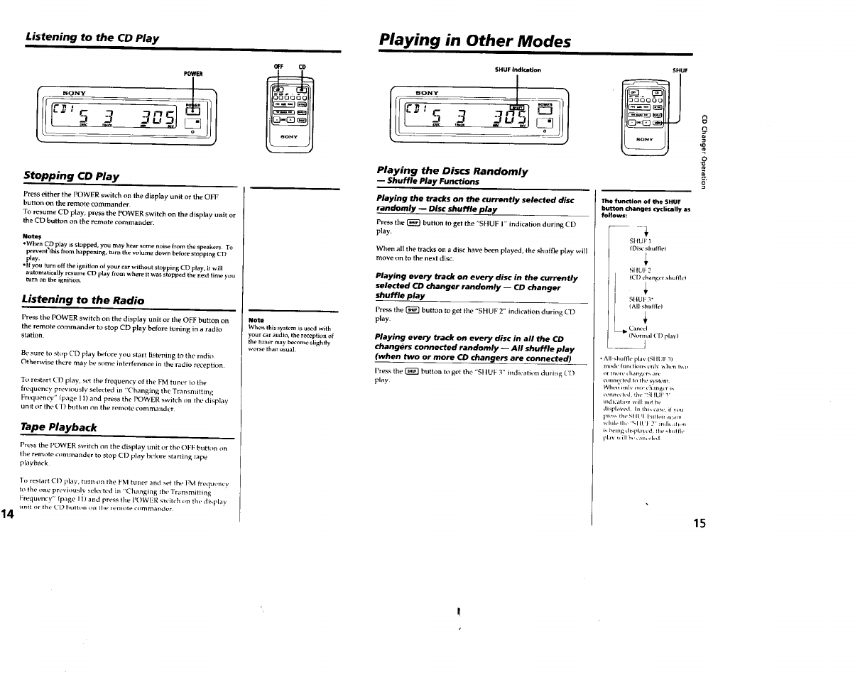 Playing in other modes, Listening to the radio, Tape piayback | Playing the discs randomly, G3 0, All-shuincplav, Listening to the cd piay, Stopping cd play, Tape piayback 14 | Sony CDX-65RF User Manual | Page 8 / 14