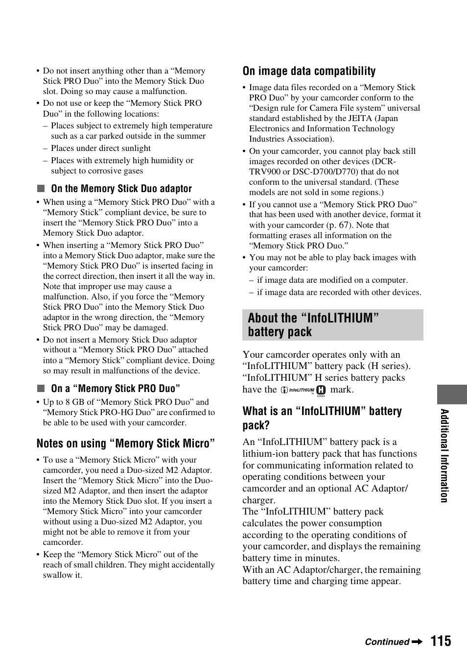 About the “infolithium” battery pack, About the “infolithium” battery, Pack | P. 115), On image data compatibility, What is an “infolithium” battery pack | Sony DCR-DVD910 User Manual | Page 115 / 151