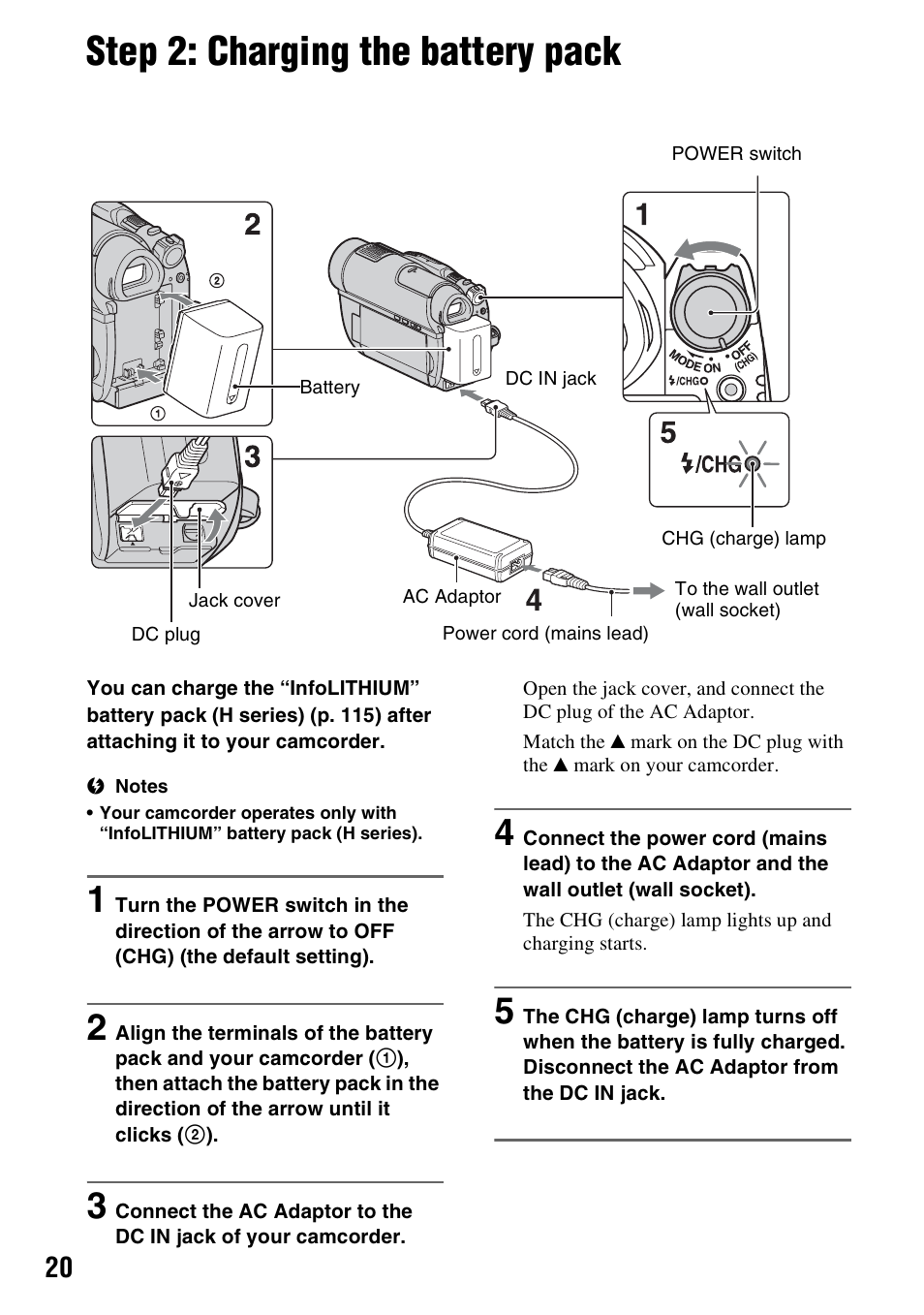 Step 2: charging the battery pack, Step 2: charging the battery pack 20, P. 20) | Sony DCR-DVD910 User Manual | Page 20 / 151