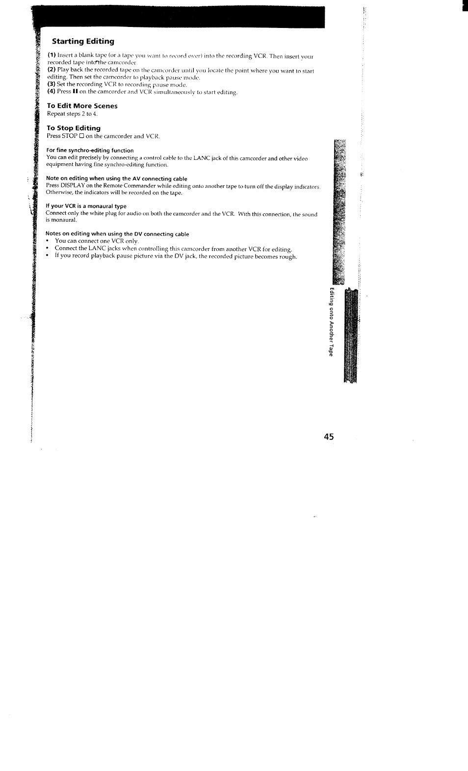 To edit more scenes, To stop editing, For fine synchro-editing function | Note on editing when using the av connecting cable, If your vcr is a monaural type | Sony DCR-VX700 User Manual | Page 43 / 73