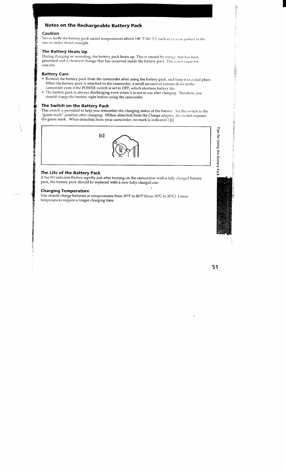 Caution, The battery heats up, Battery care | The switch on the battery pack, The life of the battery pack, Charging temperature | Sony DCR-VX700 User Manual | Page 49 / 73