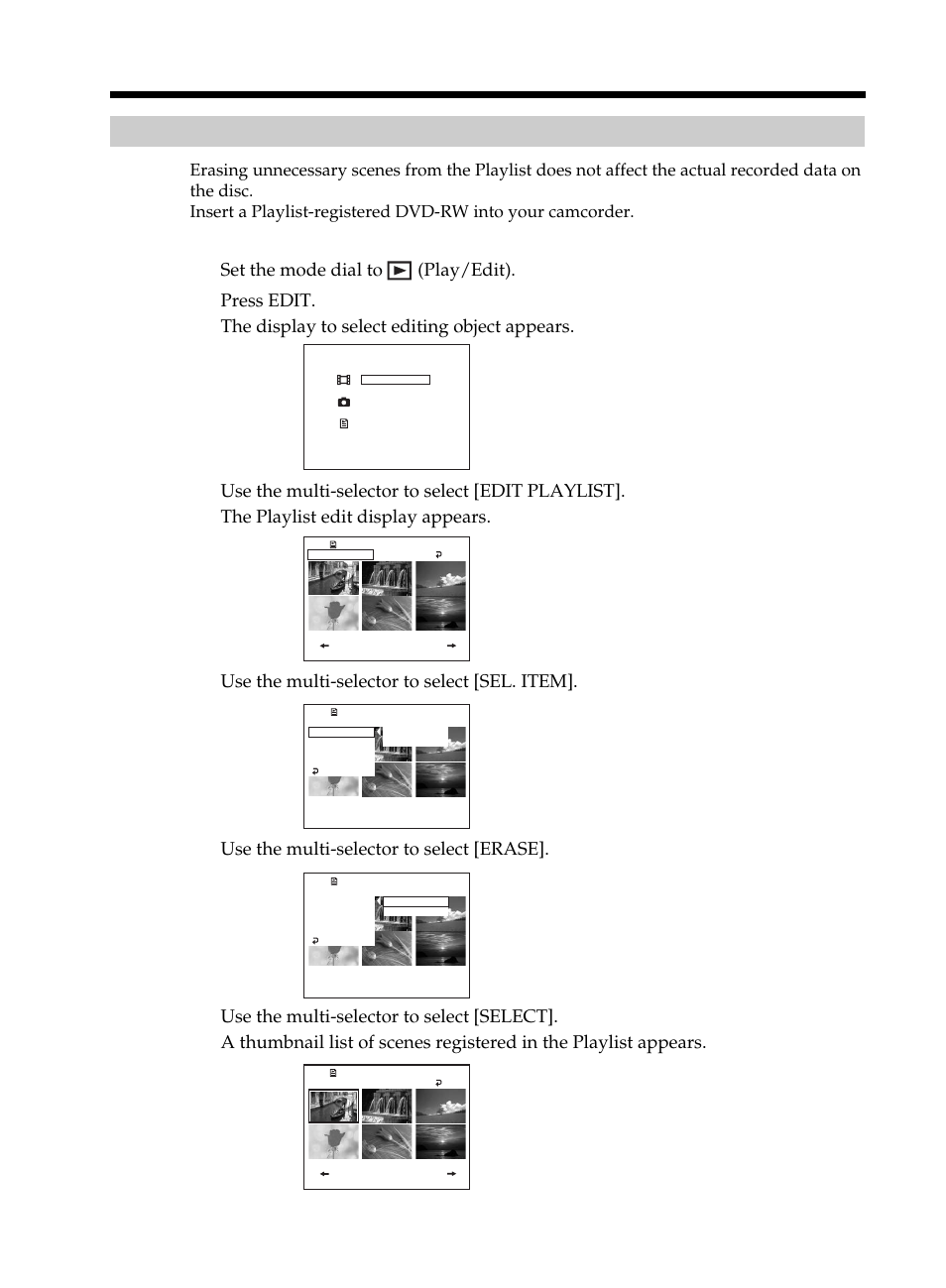 Erasing unnecessary scenes from the playlist, Erasing unnecessary scenes from the, Playlist | Set the mode dial to (play/edit), Use the multi-selector to select [sel. item, Use the multi-selector to select [erase | Sony DCR-DVD101 User Manual | Page 80 / 148
