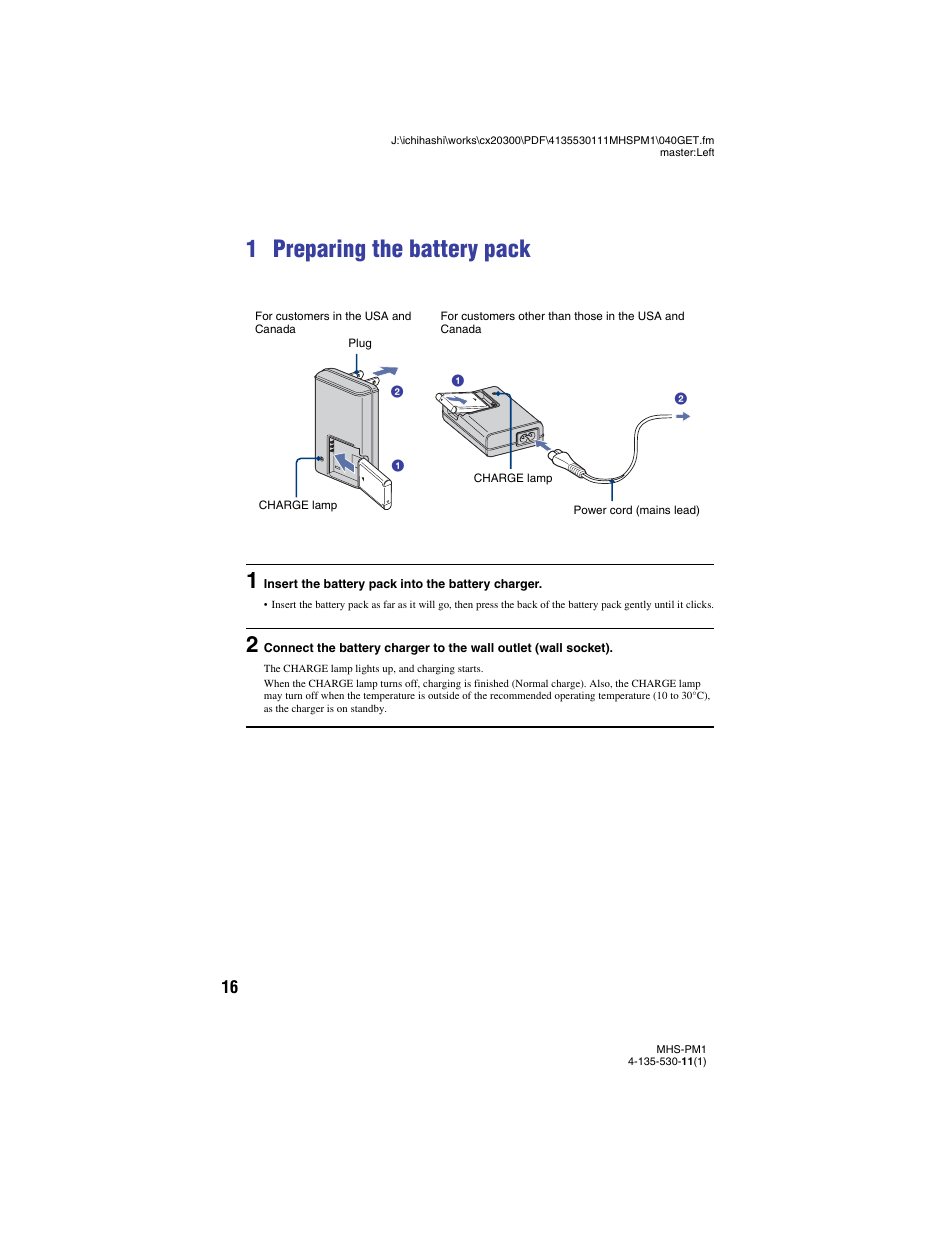 1 preparing the battery pack | Sony bloggie  MHS-PM1 User Manual | Page 16 / 75