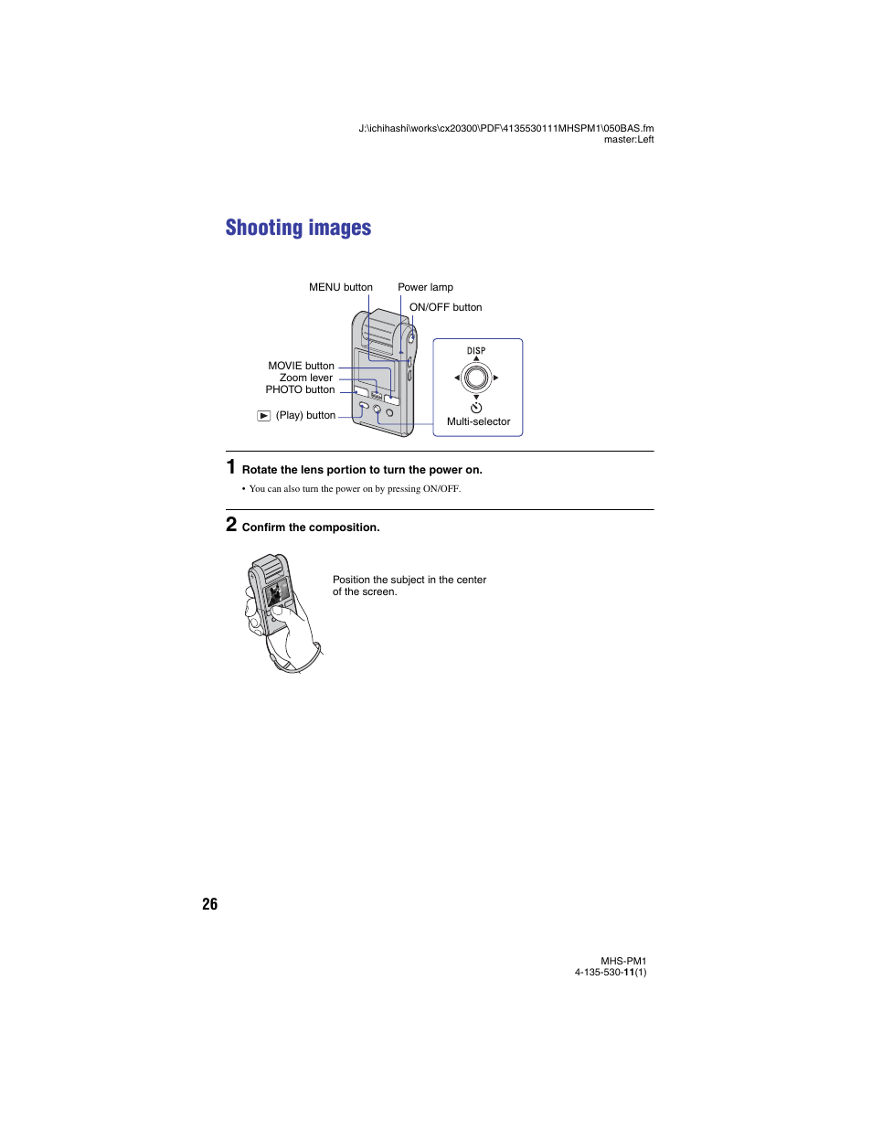 Shooting images, N (26) | Sony bloggie  MHS-PM1 User Manual | Page 26 / 75