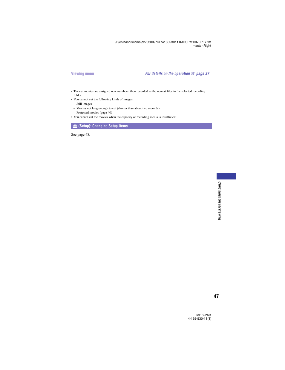 Setup): changing setup items | Sony bloggie  MHS-PM1 User Manual | Page 47 / 75