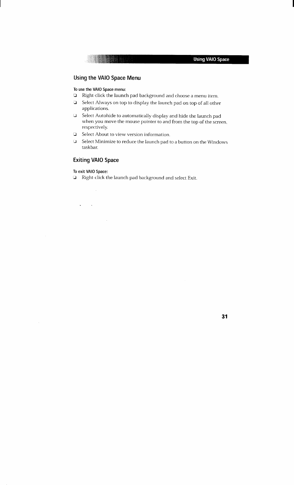 Using the vaio space menu, To use the vaio space menu, Exiting vaio space | To exit vaio space, Using the vaio space menu exiting vaio space | Sony PCV-230 User Manual | Page 39 / 164