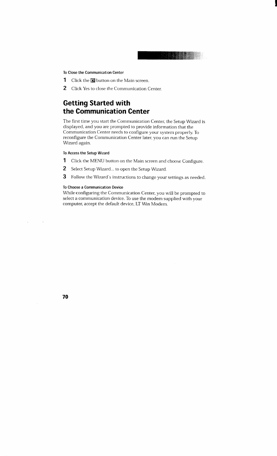 To close the communication center, Getting started with the communication center, To access the setup wizard | To choose a communication device | Sony PCV-230 User Manual | Page 78 / 164