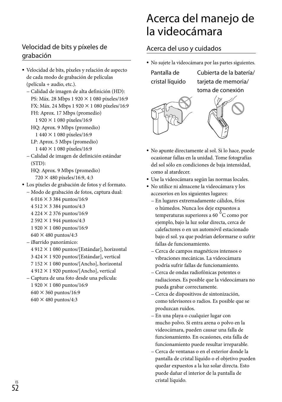 Acerca del manejo de la videocámara, Velocidad de bits y píxeles de grabación, Acerca del uso y cuidados | Sony HDR-GW77V User Manual | Page 116 / 199