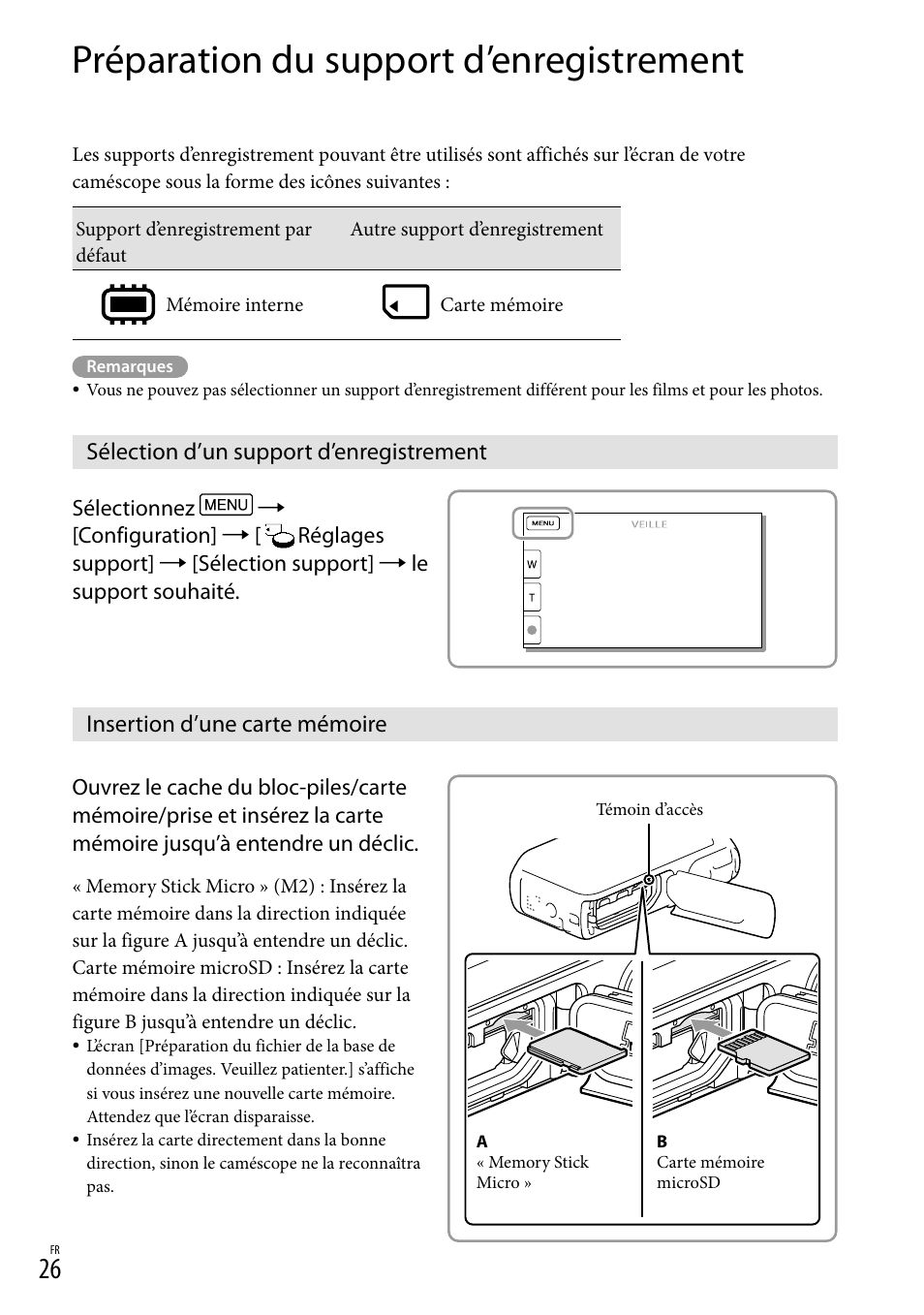 Préparation du support d’enregistrement, Sélection d’un support d’enregistrement, Insertion d’une carte mémoire | 26) es, 26) s, E (26) | Sony HDR-GW77V User Manual | Page 154 / 199