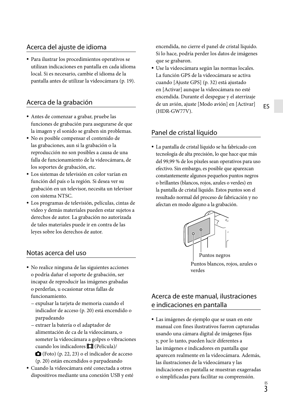 Acerca del ajuste de idioma, Acerca de la grabación, Notas acerca del uso | Panel de cristal líquido | Sony HDR-GW77V User Manual | Page 67 / 199