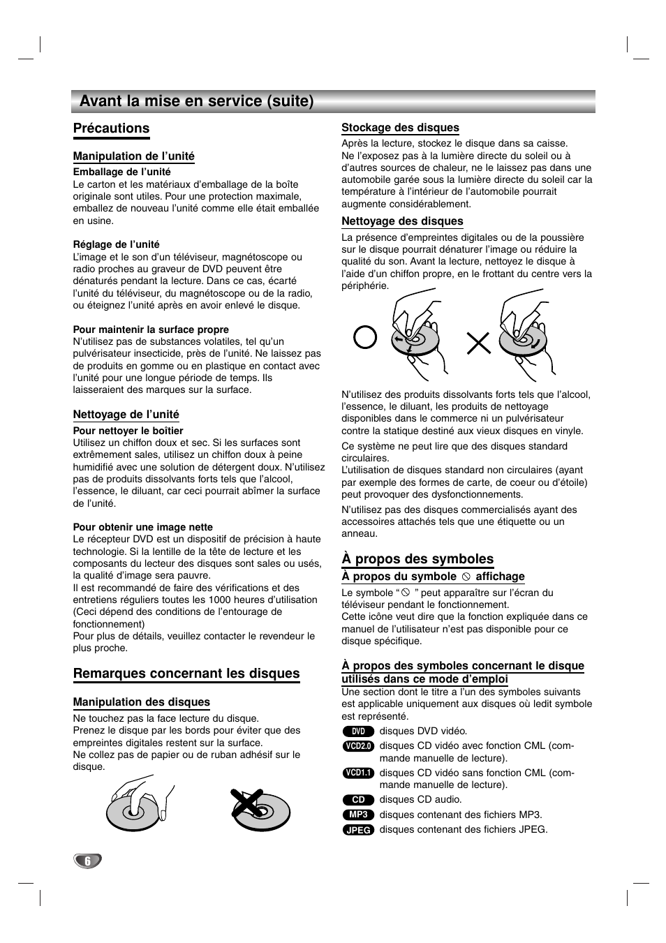 Avant la mise en service (suite), Précautions, Remarques concernant les disques | À propos des symboles | Sony DAV-SB100 User Manual | Page 45 / 157