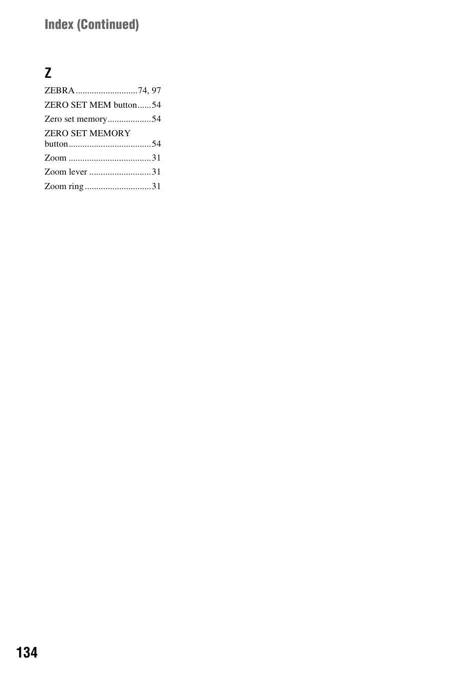 Index (continued) | Sony HDR-FX1000 User Manual | Page 134 / 151