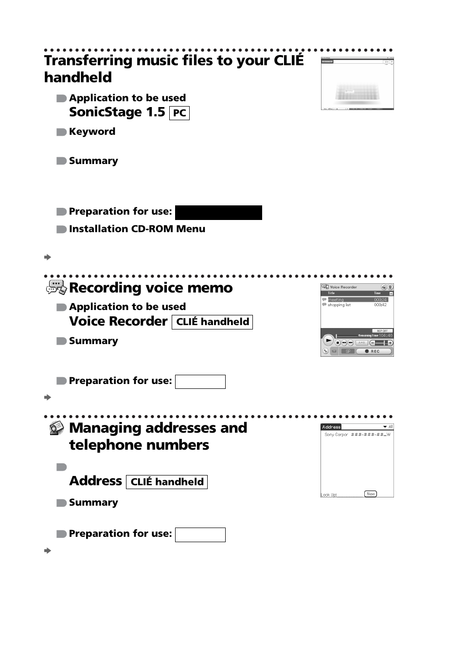 Transferring music files to your clié handheld, Recording voice memo, Managing addresses and telephone numbers | Sonicstage 1.5, Voice recorder, Address | Sony PEG-NZ90 User Manual | Page 94 / 116