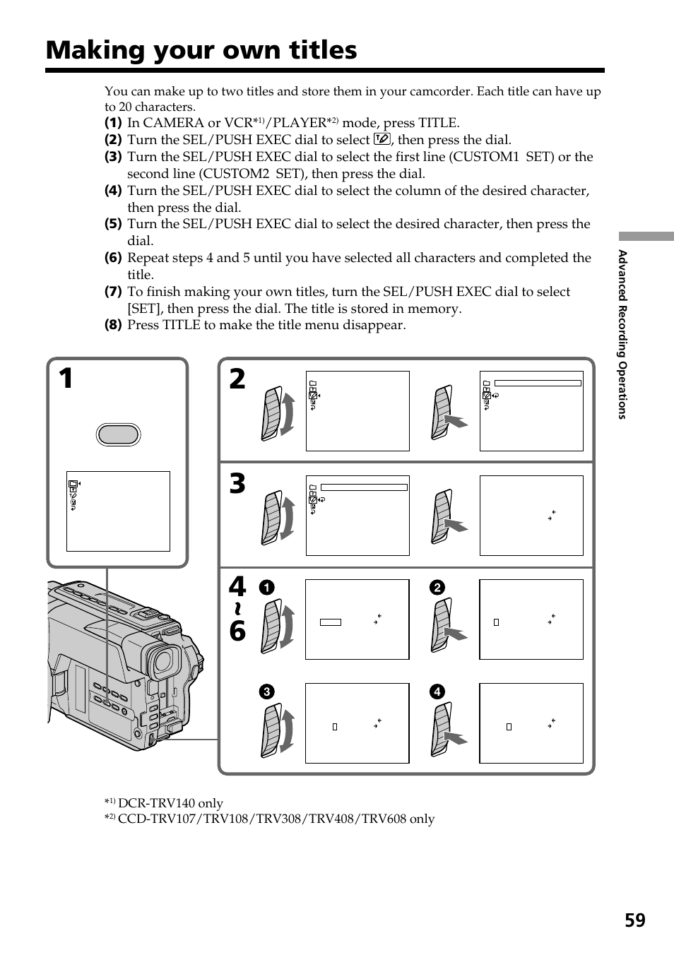 Making your own titles, 1) in camera or vcr, Player | T i tle, Dcr-trv140 only, Advanced recording operations | Sony DCR-TRV140 User Manual | Page 59 / 148