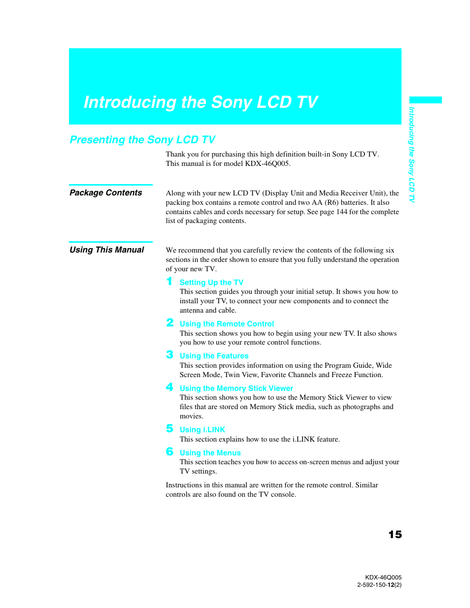 Introducing the sony lcd tv, Presenting the sony lcd tv, Package contents | Using this manual, Package contents using this manual | Sony KDX-46Q005 User Manual | Page 17 / 151