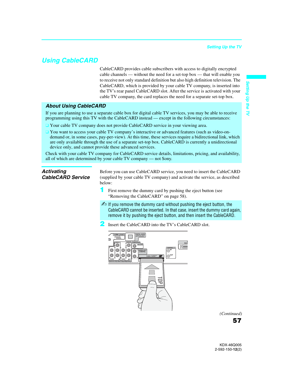 Using cablecard, About using cablecard, Activating cablecard service | About using cablecard activating cablecard service, See “using, Insert the cablecard into the tv’s cablecard slot, Continued), Setting up the tv, Se tting up the tv | Sony KDX-46Q005 User Manual | Page 59 / 151