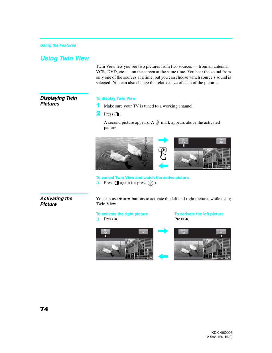 Using twin view, Displaying twin pictures, Activating the picture | Displaying twin pictures activating the picture | Sony KDX-46Q005 User Manual | Page 76 / 151