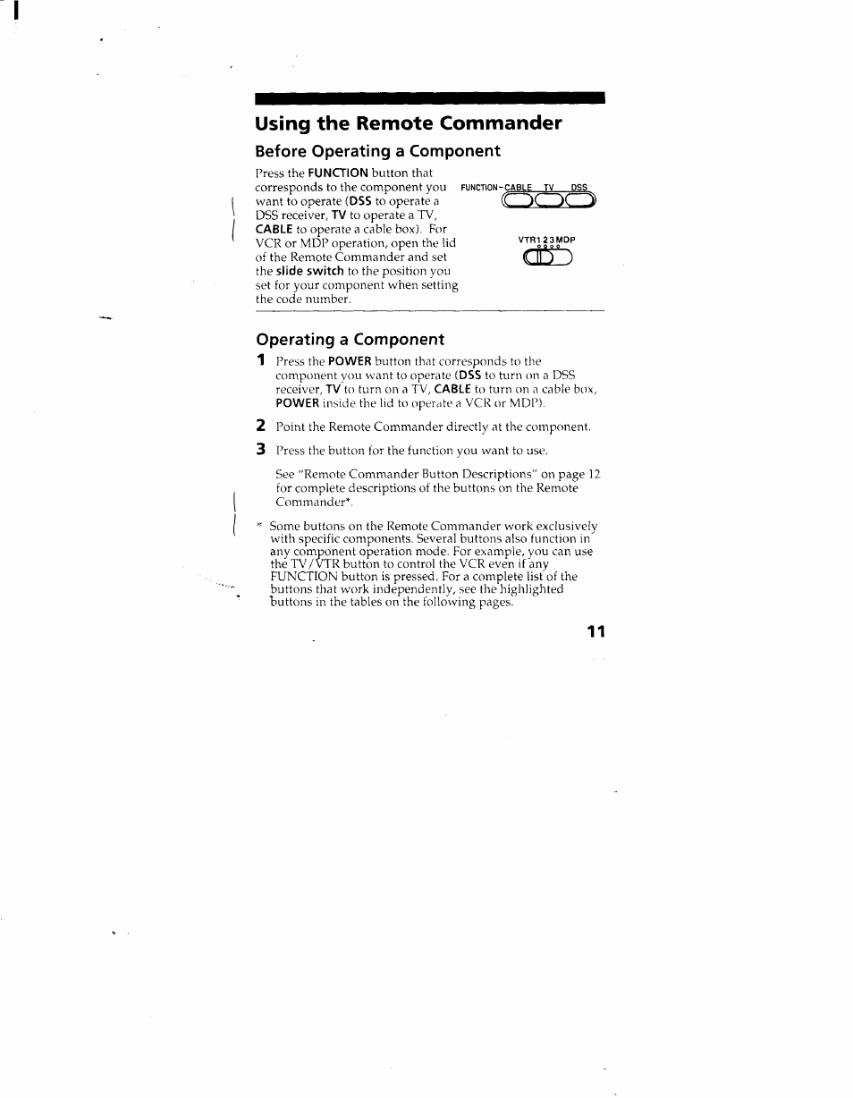 Using the remote commander, Setting up the remote commander, Before operating a component | Operating a component 1 | Sony RM-Y130 User Manual | Page 11 / 20