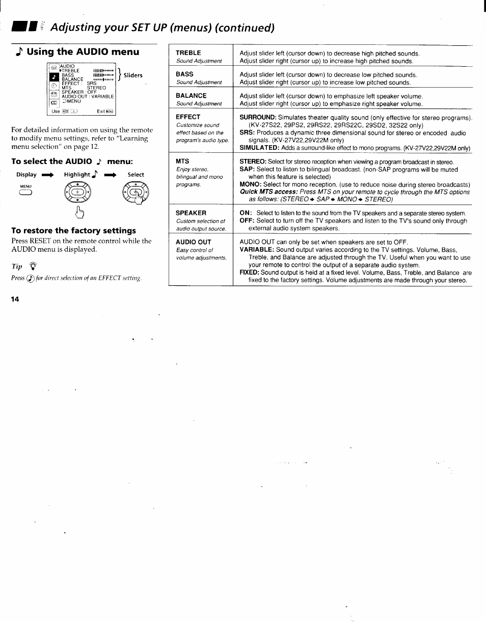 J' using the audio menu, To select the audio j' menu, To restore the factory settings | Adjusting your set up (menus) (continued), Using the audio menu | Sony KV-27V22 User Manual | Page 17 / 28