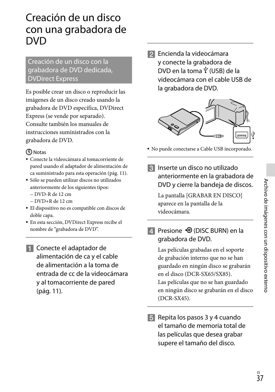 Creación de un disco con una grabadora de dvd | Sony DCR-SX45 User Manual | Page 101 / 131
