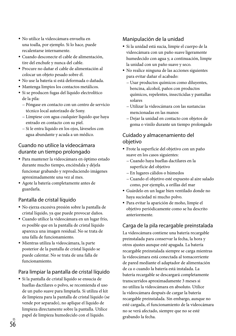 Pantalla de cristal líquido, Para limpiar la pantalla de cristal líquido, Manipulación de la unidad | Cuidado y almacenamiento del objetivo, Carga de la pila recargable preinstalada | Sony DCR-SX45 User Manual | Page 120 / 131