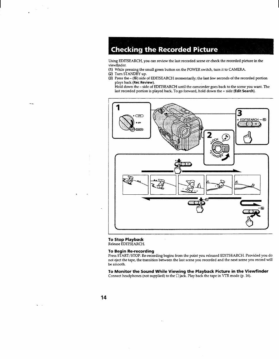 Checking the recorded picture, To stop playback, To begin re-recording | Sony CCD-TR600 User Manual | Page 14 / 55