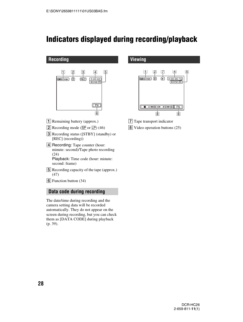 Indicators displayed during recording/playback, Data code during recording | Sony DCR-HC26 User Manual | Page 28 / 92