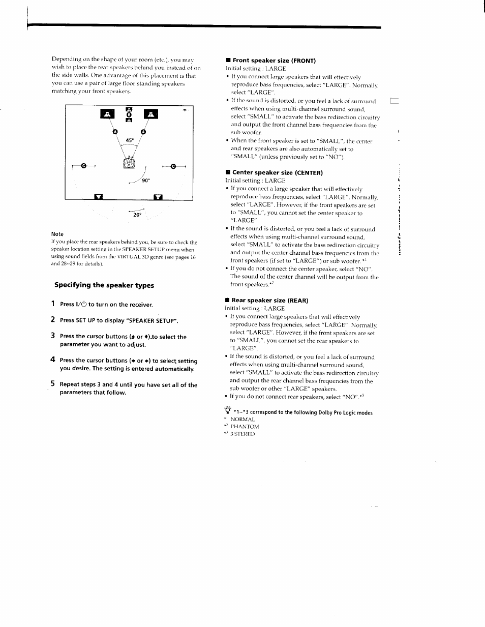 Specifying the speaker types, 1 press l/(!) to turn on the receiver, 2 press set up to display "speaker setup | Front speaker size (front), Center speaker size (center), Rear speaker size (rear) | Sony STR-DA30ES User Manual | Page 16 / 51
