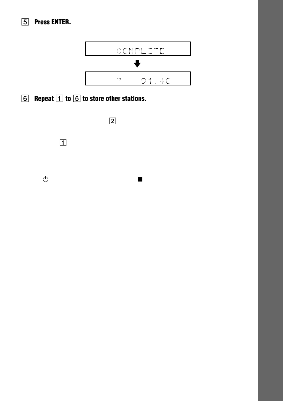 Getting star ted, 5press enter, 6repeat 1 to 5 to store other stations | The station is stored | Sony DAV-C990 User Manual | Page 31 / 88