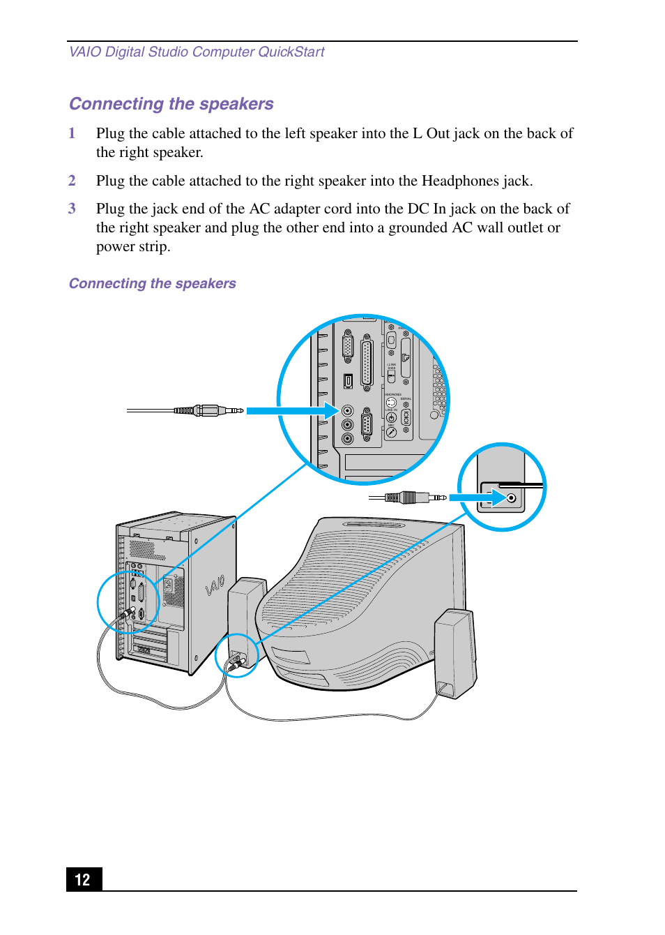 Connecting the speakers, Vaio digital studio computer quickstart | Sony PCV-RX540 User Manual | Page 12 / 56