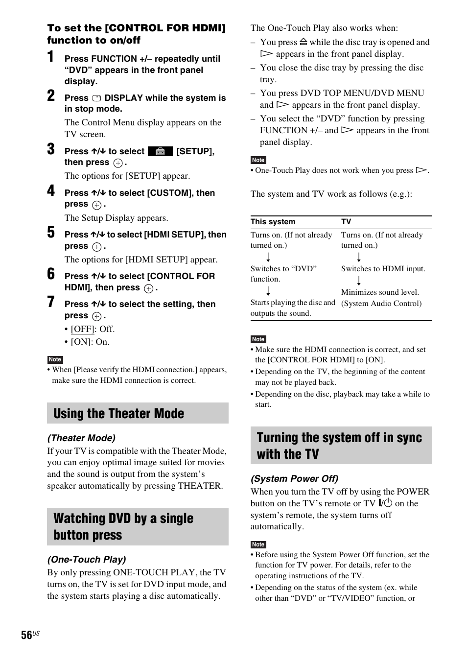 Using the theater mode, Watching dvd by a single button press, Turning the system off in sync with the tv | Sony DAV-HDX274 User Manual | Page 56 / 92