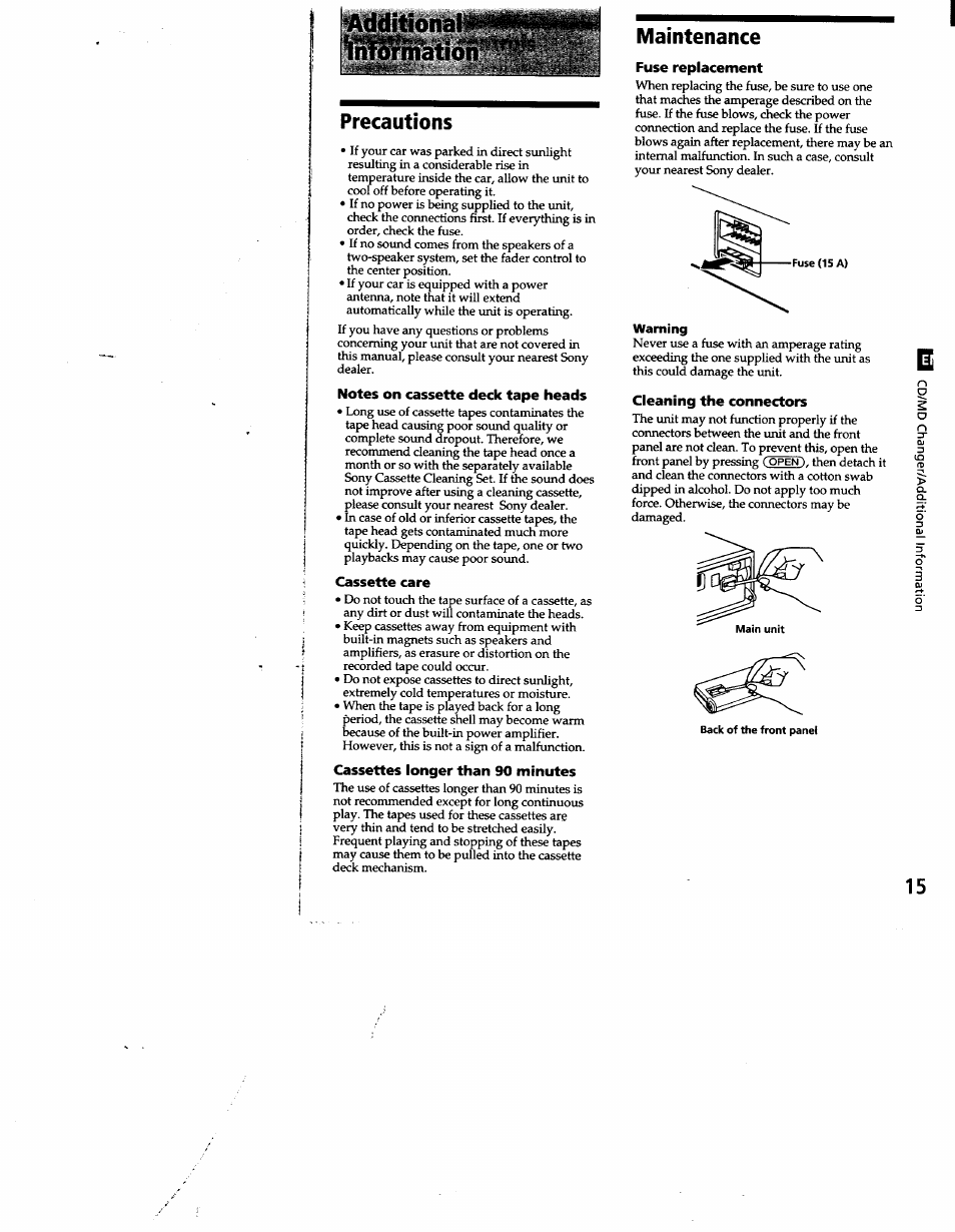 Precautions, Notes on cassette deck tape heads, Cassette care | Cassettes longer than 90 minutes, Maintenance, Fuse replacement, Cleaning the connectors, Additional | Sony XR-C500 User Manual | Page 15 / 22