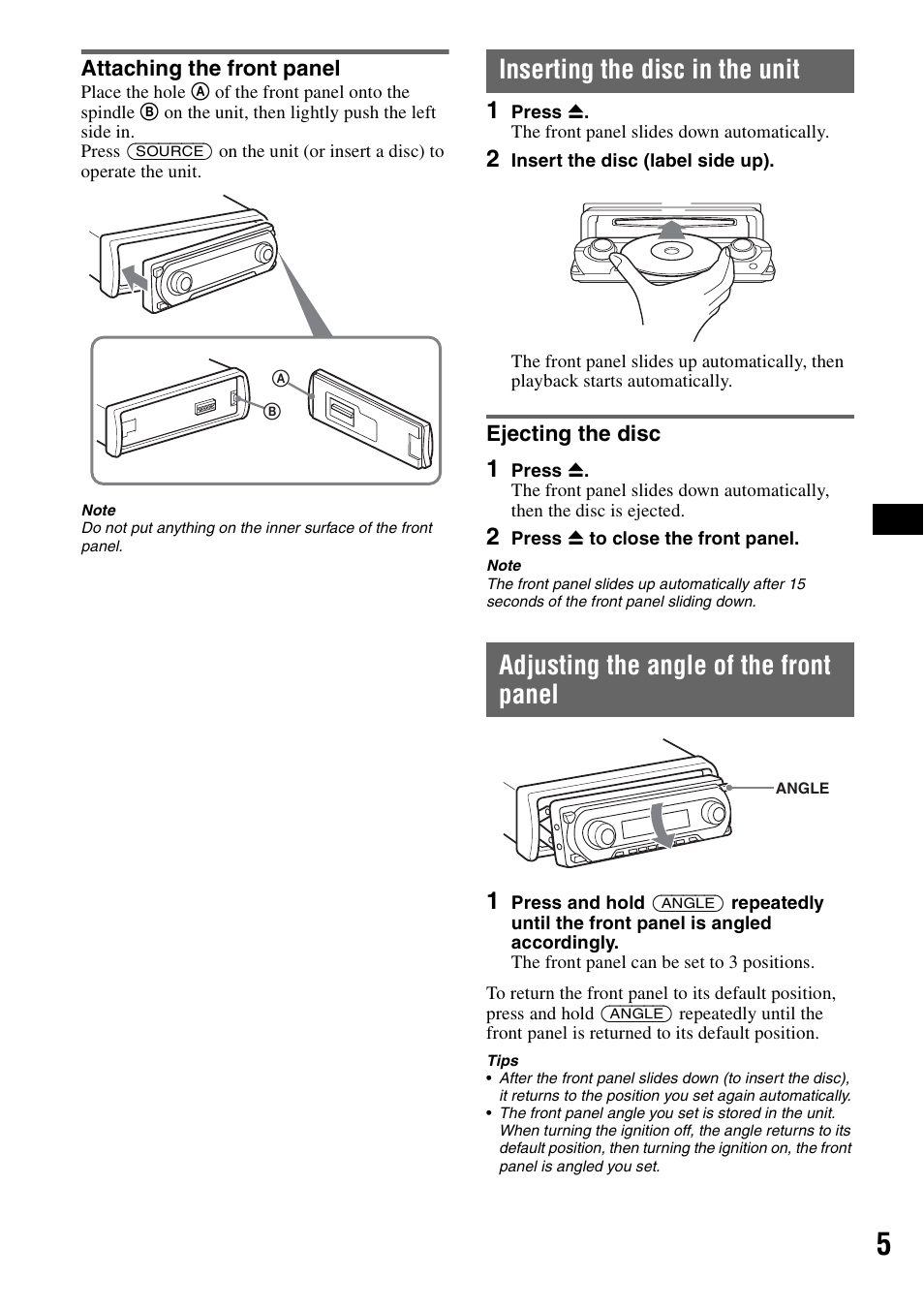 Attaching the front panel, Inserting the disc in the unit, Ejecting the disc | Adjusting the angle of the front panel | Sony CDX-GT805DX User Manual | Page 5 / 72
