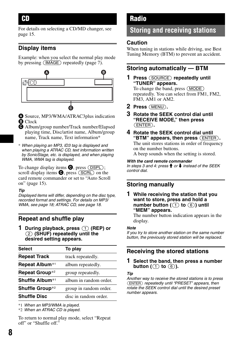 Display items, Repeat and shuffle play, Radio | Storing and receiving stations, Storing automatically - btm, Storing manually, Receiving the stored stations, Display items repeat and shuffle play, Ep 8, On 8 | Sony CDX-GT805DX User Manual | Page 8 / 72
