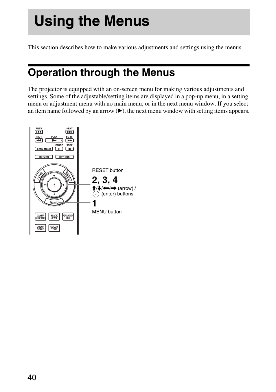 Using the menus, Operation through the menus | Sony VPL-VW85 User Manual | Page 40 / 86