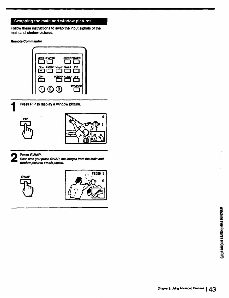 Ch- posmow audio off, Press pip to display a window picture, Press swap | Ct 1, E) cd id (d | Sony KP-53V15 User Manual | Page 43 / 76