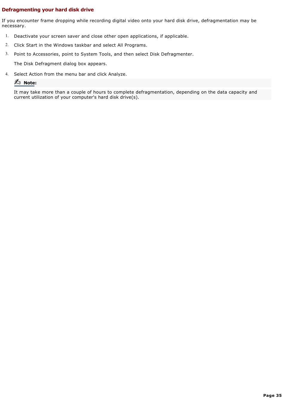 Defragmenting your hard disk drive | Sony PCV-RX680G User Manual | Page 35 / 88