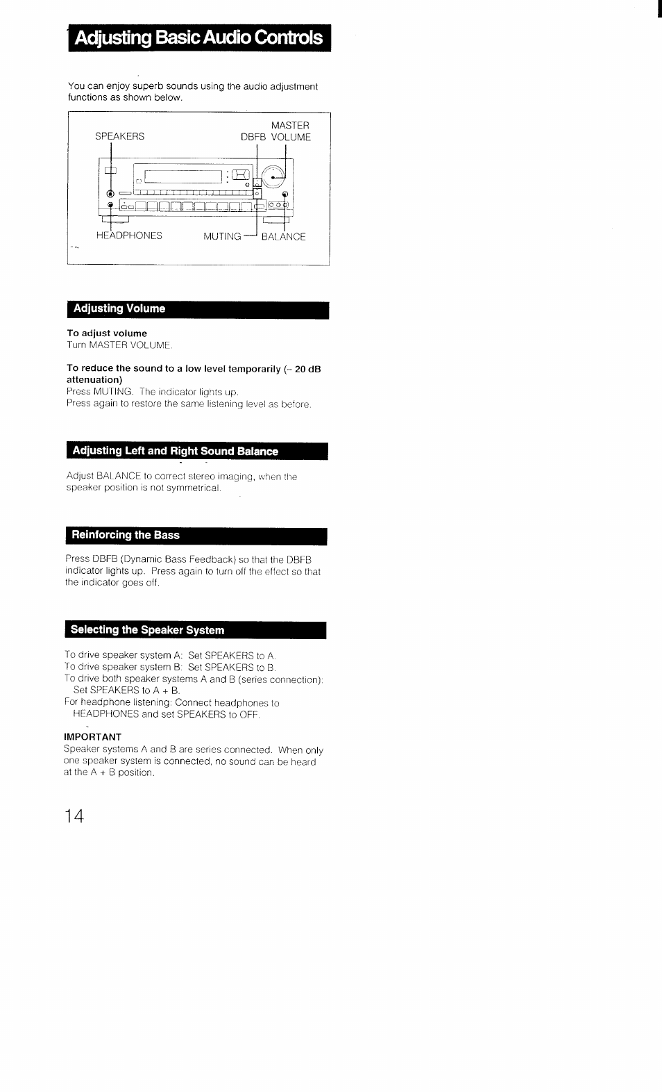 Adjusting basic audio controis, Adjusting volume, To adjust volume | Adjusting left and right sound balance, Reinforcing the bass, Selecting the speaker system, Important, Adjusting basic audio controls, Reinforcing the bass selecting the speaker system | Sony STR-D1011 User Manual | Page 14 / 44