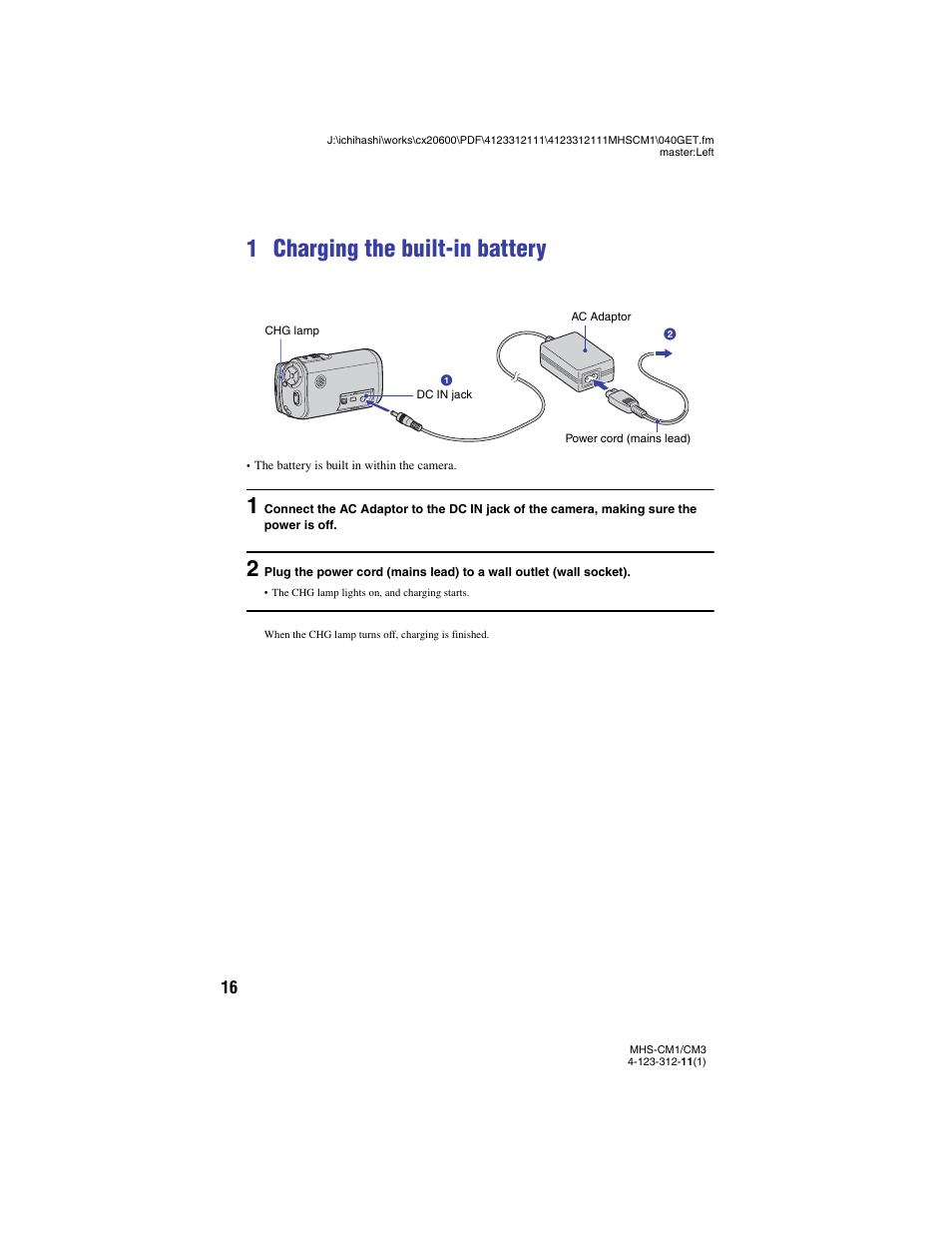 1 charging the built-in battery, Ging lamp (16) | Sony MHS-CM1 User Manual | Page 16 / 75