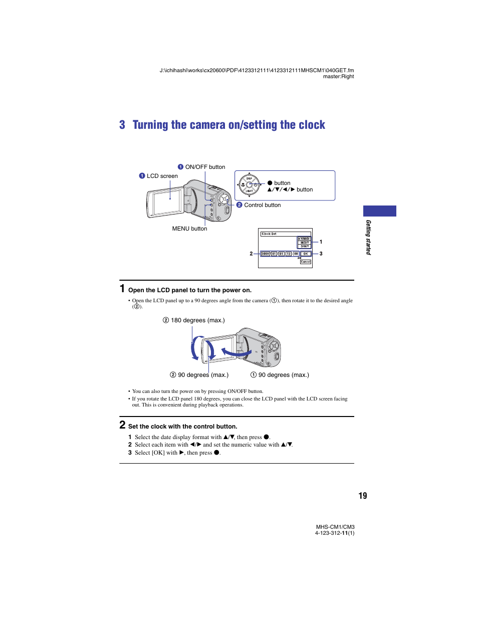 3 turning the camera on/setting the clock, Tton (19) | Sony MHS-CM1 User Manual | Page 19 / 75
