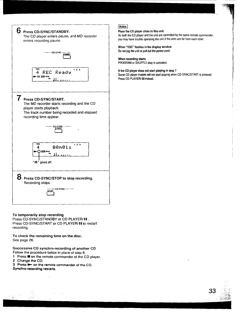 Press cd-sync/start, Press cd-sync/stop to stop recording, To temporarily stop recording | To check the remaining time on the disc, Successive cd synchro>recording of another cd, 2 change the cd, 4 rec ready | Sony MDS-101 User Manual | Page 33 / 52