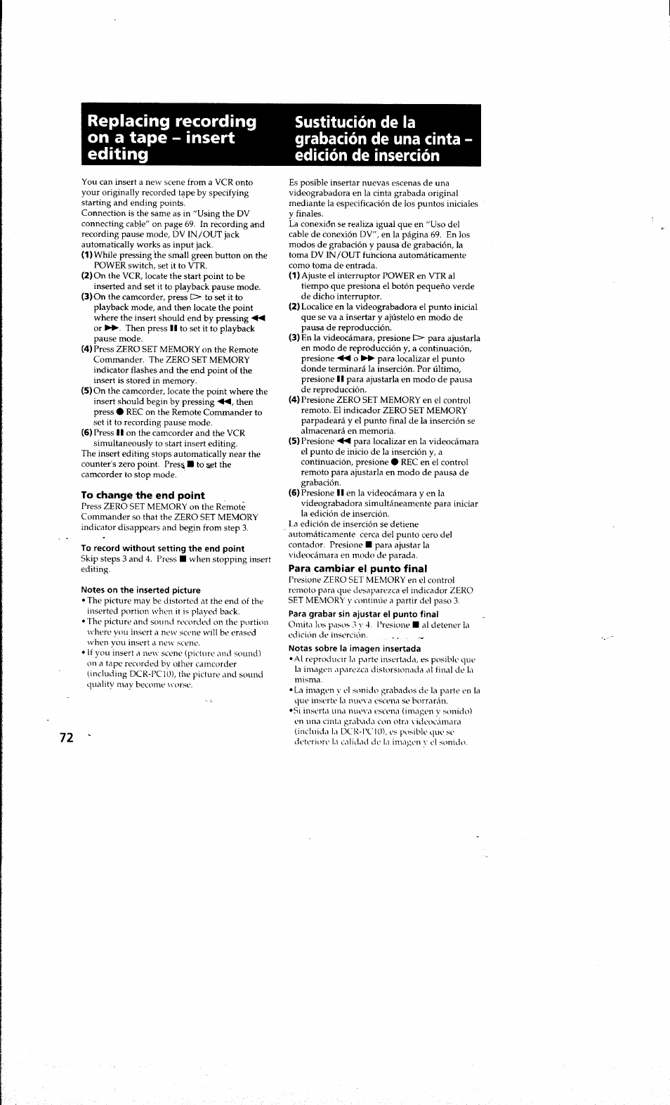To change the end point, To record without setting the end point, Notes on the inserted picture | Para cambiar el punto final, Replacing recording on a tape - insert editing | Sony DCR-PC10 User Manual | Page 70 / 122