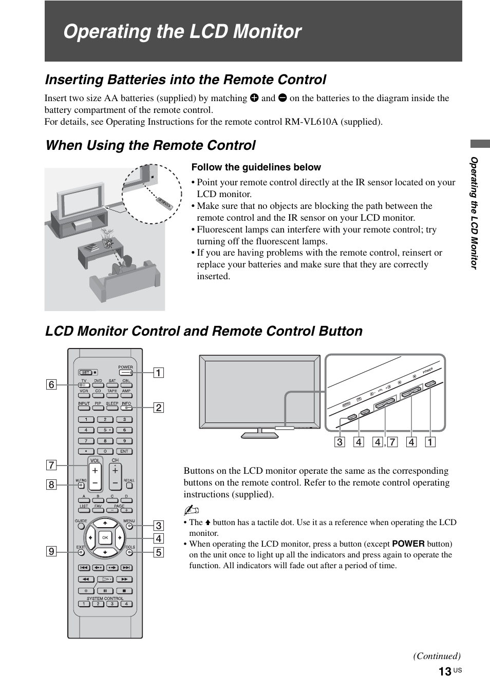 Operating the lcd monitor, Inserting batteries into the remote control, When using the remote control | Lcd monitor control and remote control button | Sony KLV-40ZX1M User Manual | Page 13 / 87