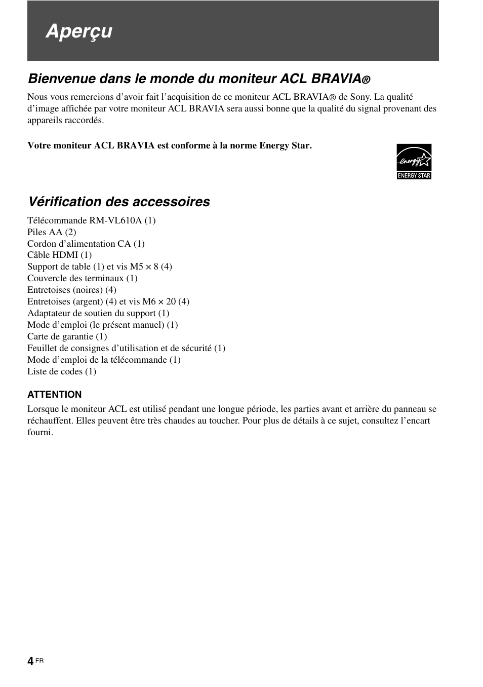 Aperçu, Bienvenue dans le monde du moniteur acl bravia, Vérification des accessoires | Sony KLV-40ZX1M User Manual | Page 32 / 87