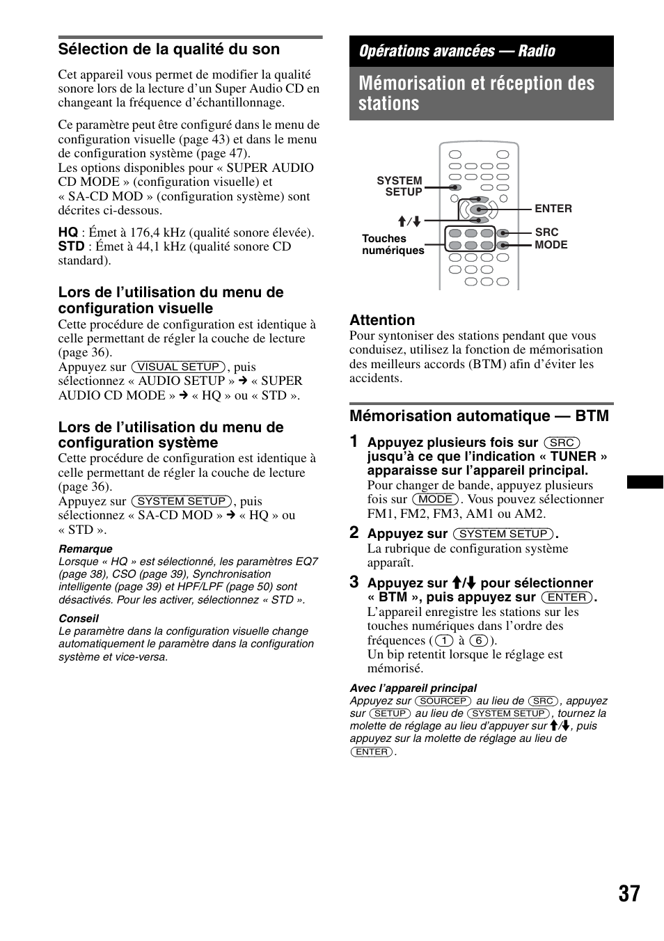 Sélection de la qualité du son, Opérations avancées - radio, Mémorisation et réception des stations | Mémorisation automatique - btm, Opérations avancées — radio, Mémorisation automatique — btm | Sony MEX-DV2200 User Manual | Page 99 / 192