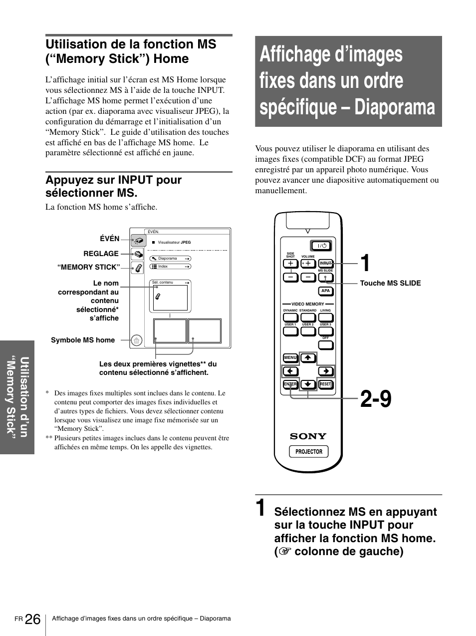 Utilisation de la fonction ms, Memory stick”) home, Appuyez sur input pour sélectionner ms | Sony VPL-HS1 User Manual | Page 72 / 152