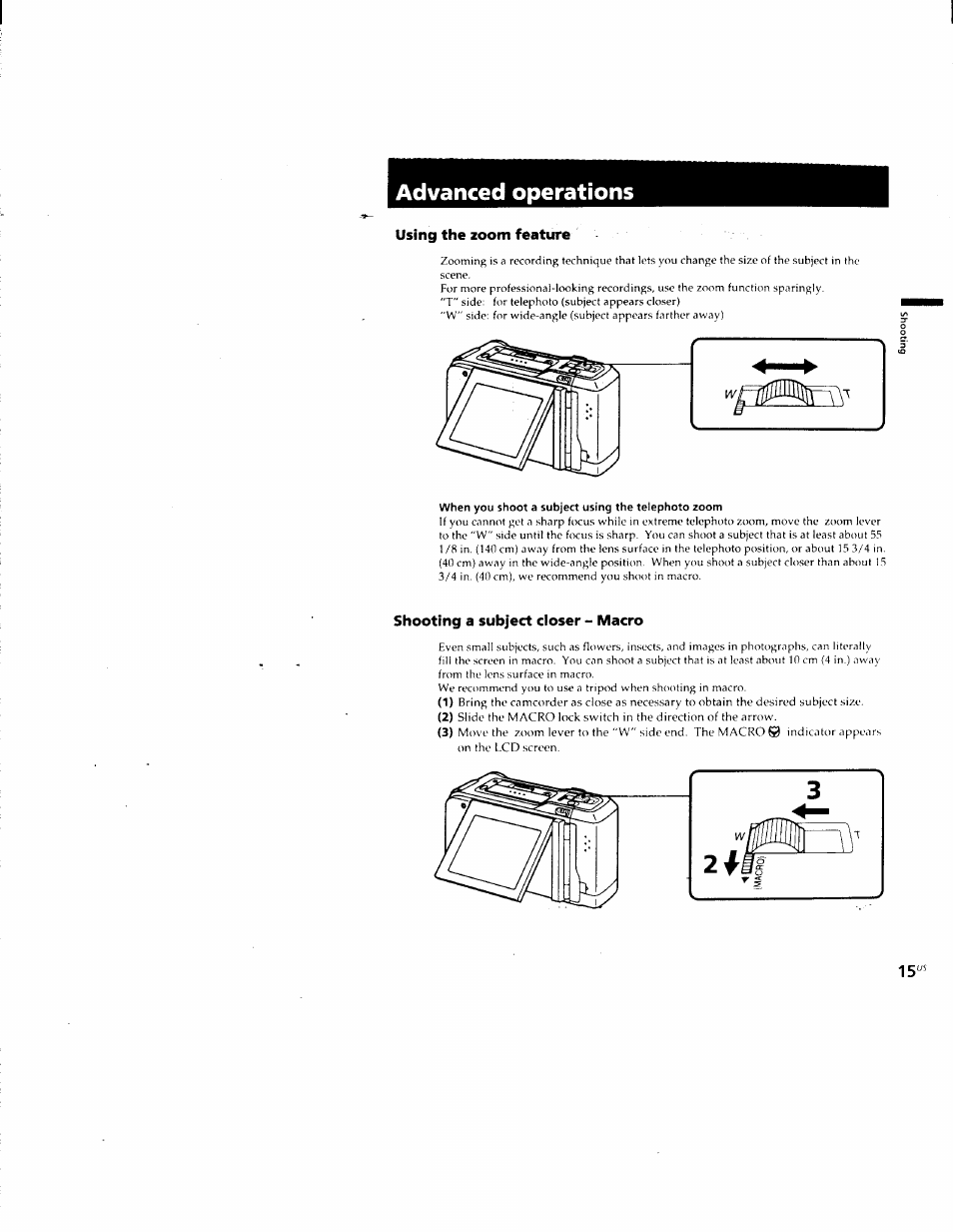 Advanced operations, Using the zoom feature, When you shoot a subject using the telephoto zoom | Shooting a subject closer - macro | Sony CCD-CR1 User Manual | Page 15 / 29